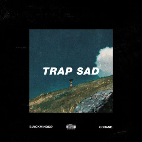 Lirik Lagu Gbrand - Trap Sad