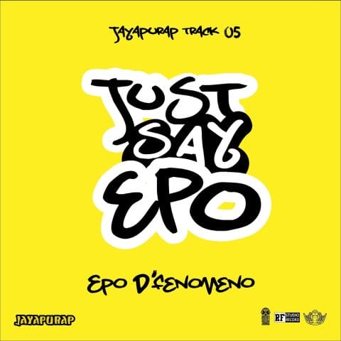 Epo D'Fenomeno - Just Say Epo