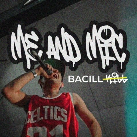 Bacill - Me and Mic