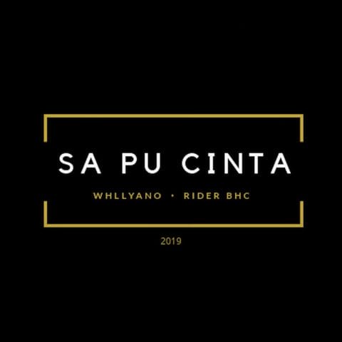 Lirik Lagu Whllyano - Sa Pu Cinta