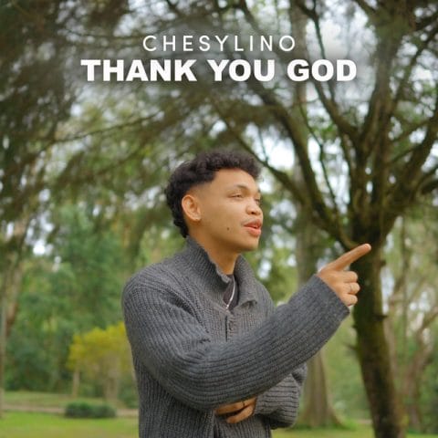 Lirik Lagu Chesylino - Thank You God