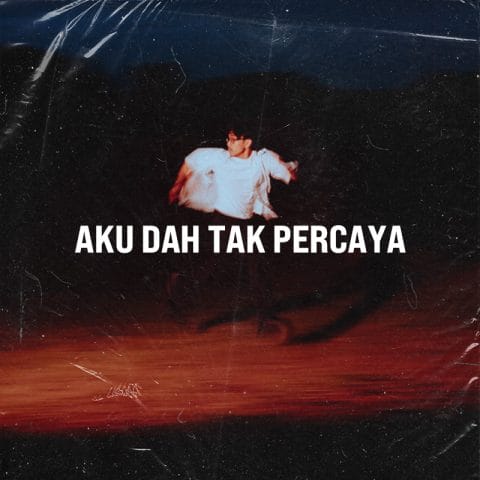 Lirik Lagu Luqman Podolski - Aku Dah Tak Percaya