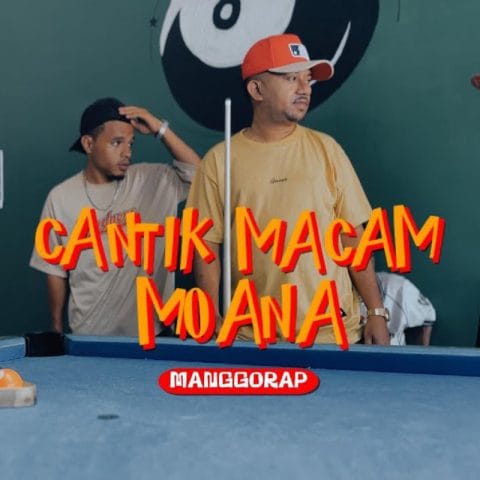 Lirik Lagu Manggorap - Cantik Macam Moana