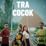 Lirik Lagu BHC - Tra Cocok