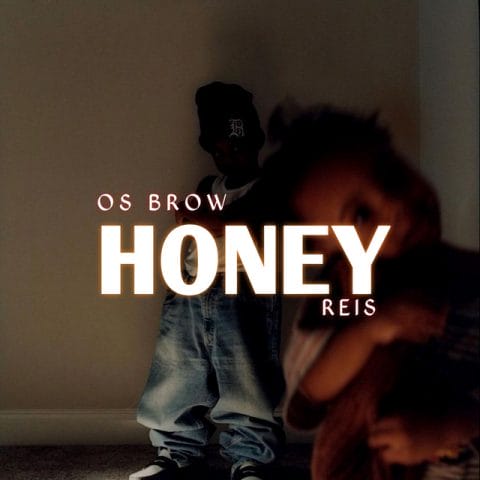 Lirik Lagu Os Brow - Honey