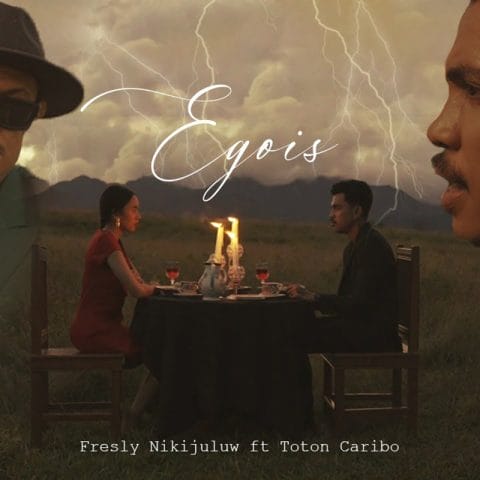 Lirik Lagu Fresly Nikijuluw - Egois