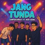 Lirik Lagu Jang Tunda - Lampu1Comedy