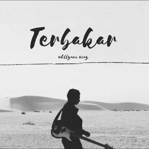 Lirik Lagu Whllyano - Terbakar
