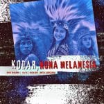 Kodar, Nona Melanesia Track Cover