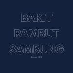 Lirik Lagu Armelo KKD - Bakit Rambut Sambung