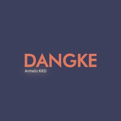 Lirik Lagu Armelo KKD - Dangke