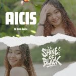 Lirik Lagu Shine Of Black - Aicis