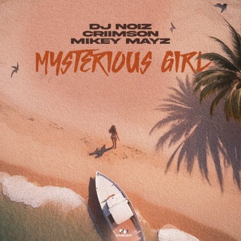 Lirik Lagu DJ Noiz - Mysterius Girl