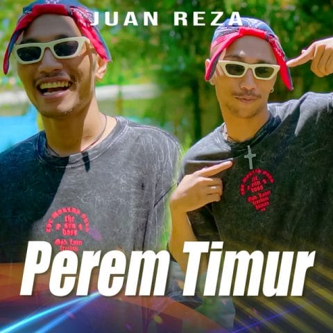 Lirik Lagu Juan Reza - Perem Timur