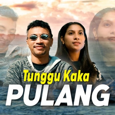 Lirik Lagu Juan Reza - Tunggu Kaka Pulang (TKP)
