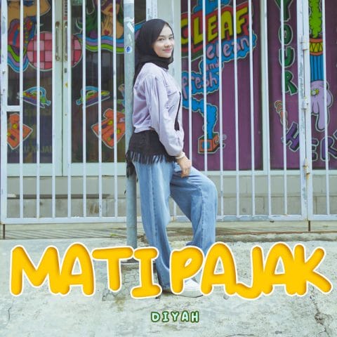 Lirik Lagu Mati Pajak - Diyah Agriana