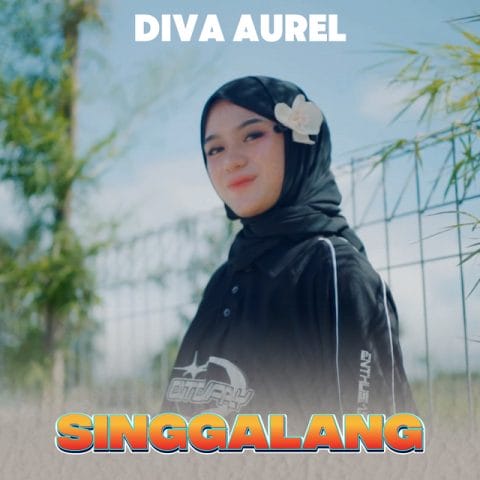 Lirik Lagu Singgalang Oyak Kapua - Diva Aurel