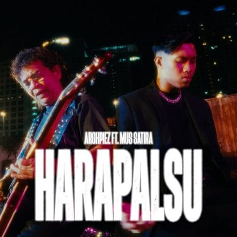 Lirik Lagu Arghpiez - Harapalsu