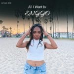 Lirik Lagu Armelo KKD - All I Want Is Enggo