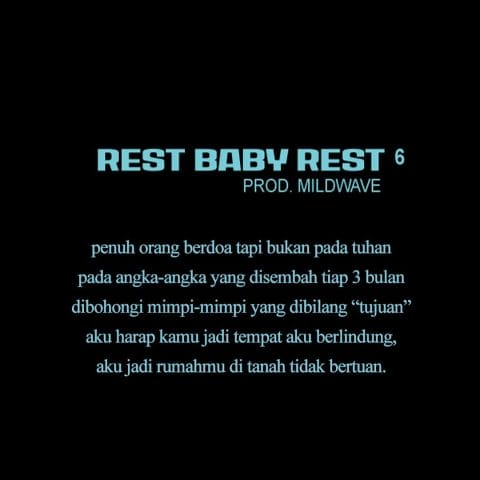 Lirik Lagu Basboi - Rest Baby Rest