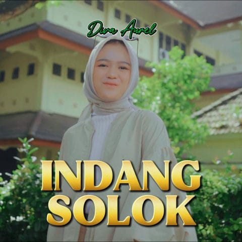 Lirik Lagu Indang Solok - Diva Aurel
