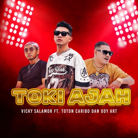Lirik Lagu Vicky Salamor - Toki Ajah