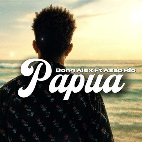 Lirik Lagu Bong Alex - Papua