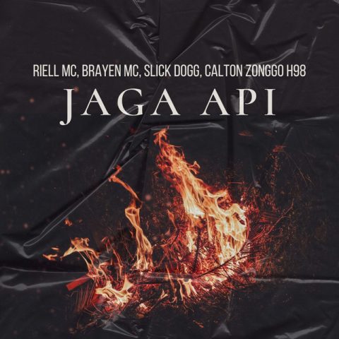 Lirik Lagu Jaga Api - Riell MC