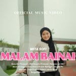 Lirik Lagu Malam Bainai - Wita Sofi