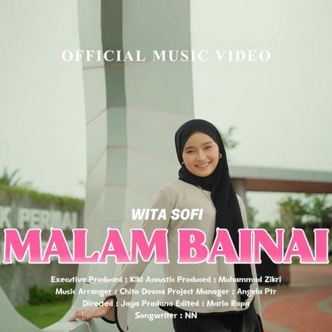 Lirik Lagu Malam Bainai - Wita Sofi
