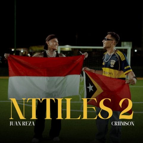 Lirik Lagu NTTILES 2 - Juan Reza