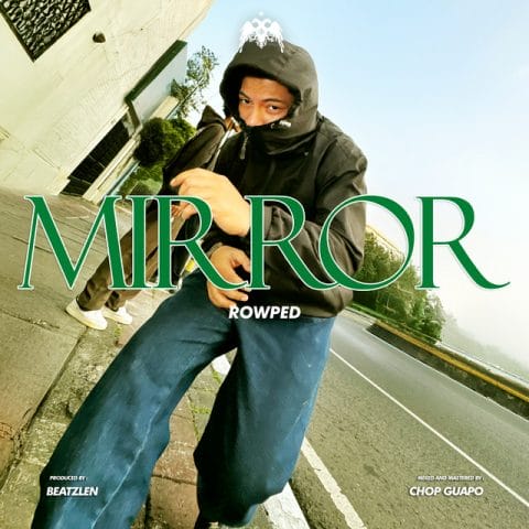 Lirik Lagu Rowped - Mirror