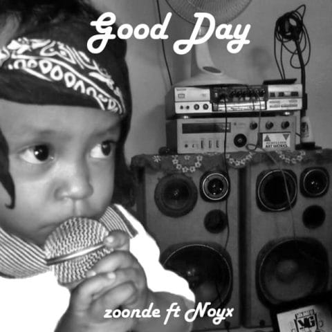 Lirik Lagu Zoonde - Good Day