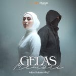 Lirik Lagu Fiq7 - Gelas Memori Ft. Adira Suhaimi