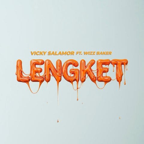 Lirik Lagu Lengket - Vicky Salamor