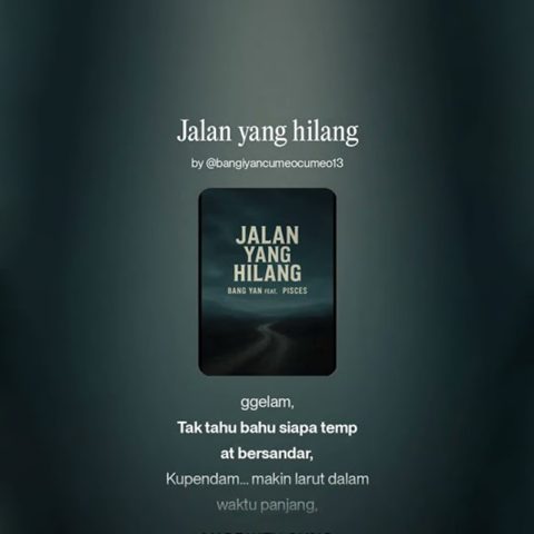 Lirik Lagu Bang Yan - Jalan Yang Hilang