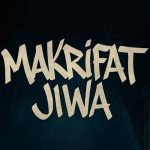 Lirik Lagu Makrifat Jiwa - Pensil Langit