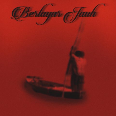 Lirik Lagu Muria - Berlayar Jauh