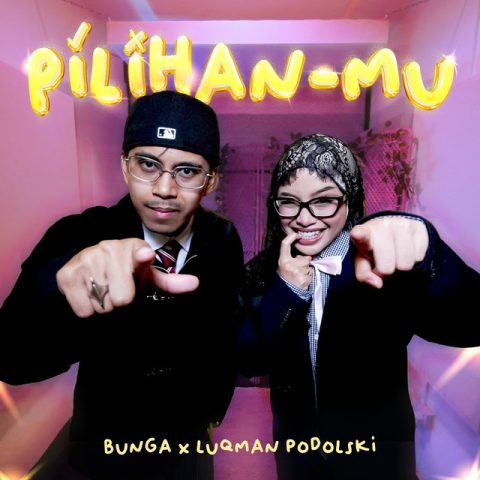 Lirik Lagu Pilihan Mu - Bunga & Luqman Podolski