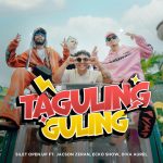 Lirik Lagu Taguling Guling - Silet Open Up Ft. Jacson Zeran, Ecko Show, Diva Aurel