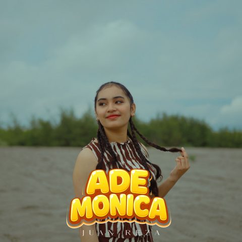 Lirik Lagu Ade Monika - Juan Reza
