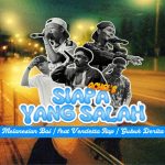 Lirik Lagu Achel'B - Siapa Yang Salah