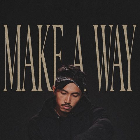 Lirik Lagu Eizy - Make A Way