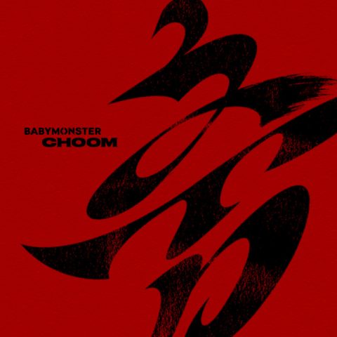 Cover mini album BABYMONSTER CHOOM dengan desain merah hitam dan tipografi simbol 춤 modern