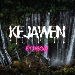 Lirik Lagu Kejawen - Ettasoju