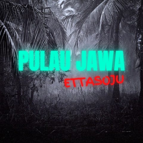 Lirik Lagu Pulau Jawa - Ettasoju