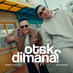 Lirik Lagu Otak Dimana? - Mario G. Klau & Juan Reza