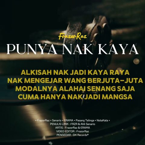 Lirik Lagu FrazorRaz - Punya Nak Kaya