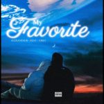 Lirik Lagu Greg - My Favorite