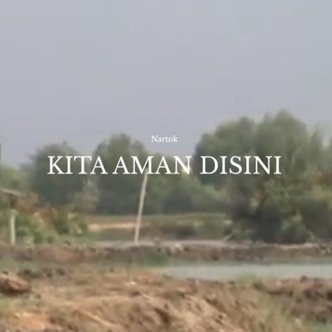 Lirik Lagu Nartok - Kita Aman Disini